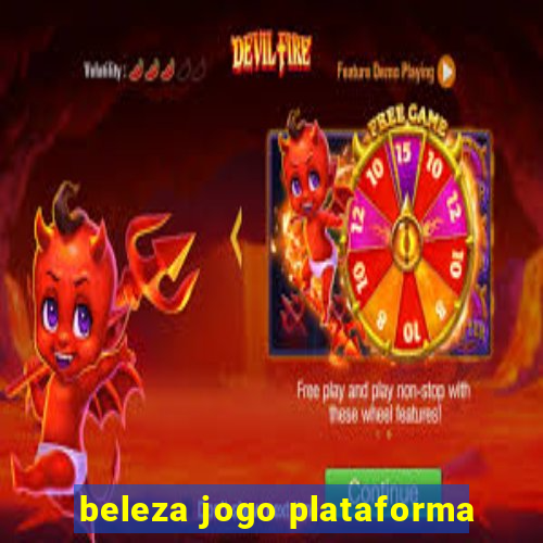 beleza jogo plataforma